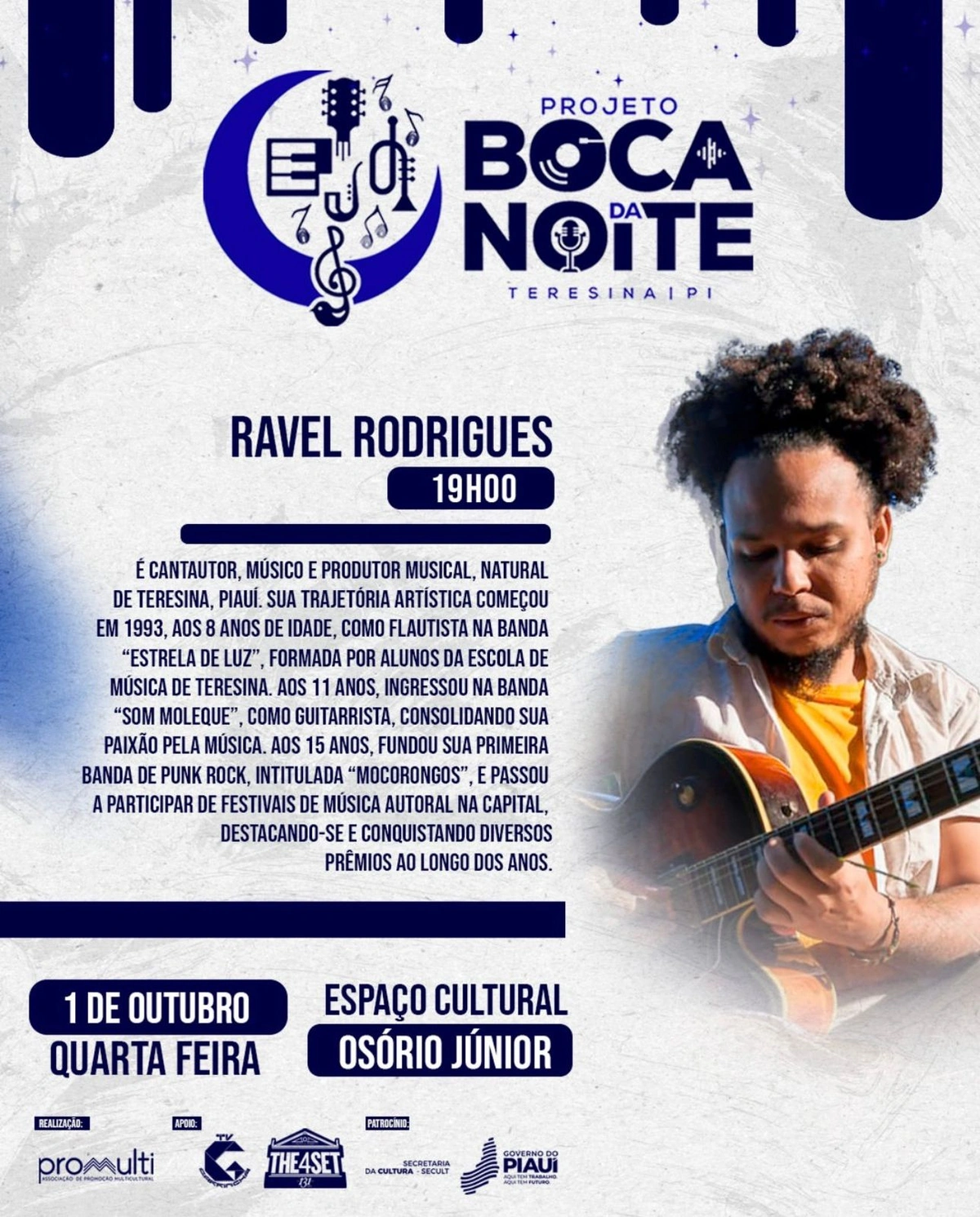 Natural de Teresina, Ravel Rodrigues é cantautor, músico e produtor musical.