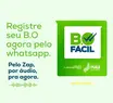BO Fácil: o serviço que permite registrar boletim de ocorrência via WhatsApp