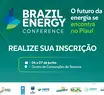 Piauí sedia evento internacional focado em energia limpa, inovação e outros