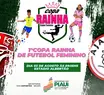 Teresina vai sediar a Copa Rainha de Futebol Feminino com 16 equipes amadoras
