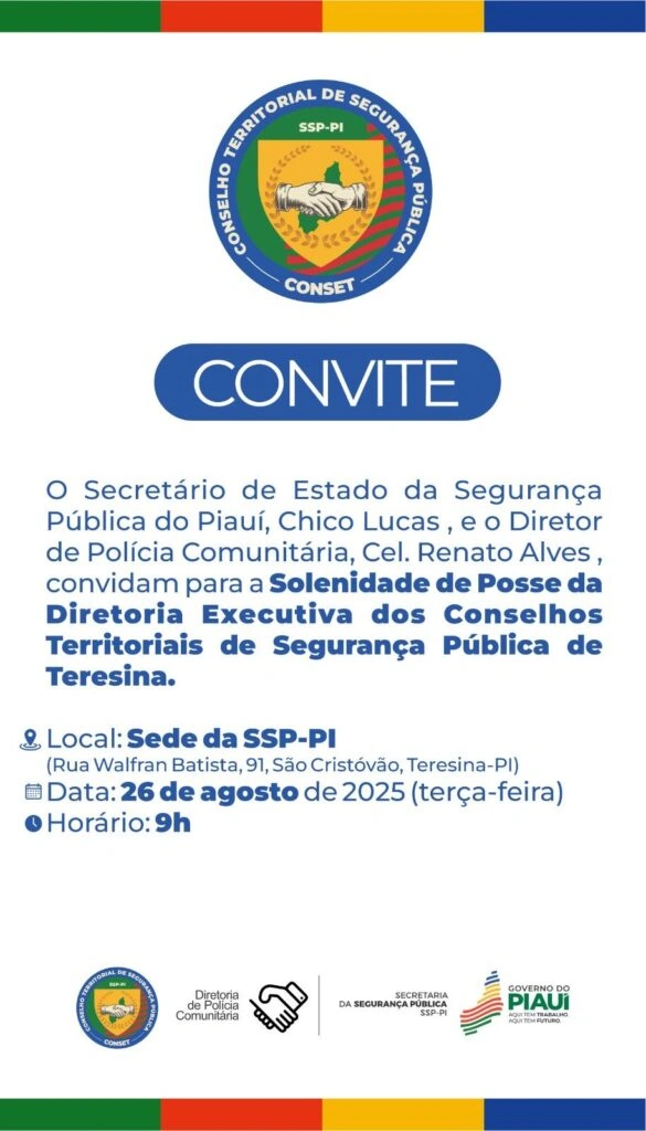 Convite da SSP-PI posse dos Conselhos de segurança de Teresina