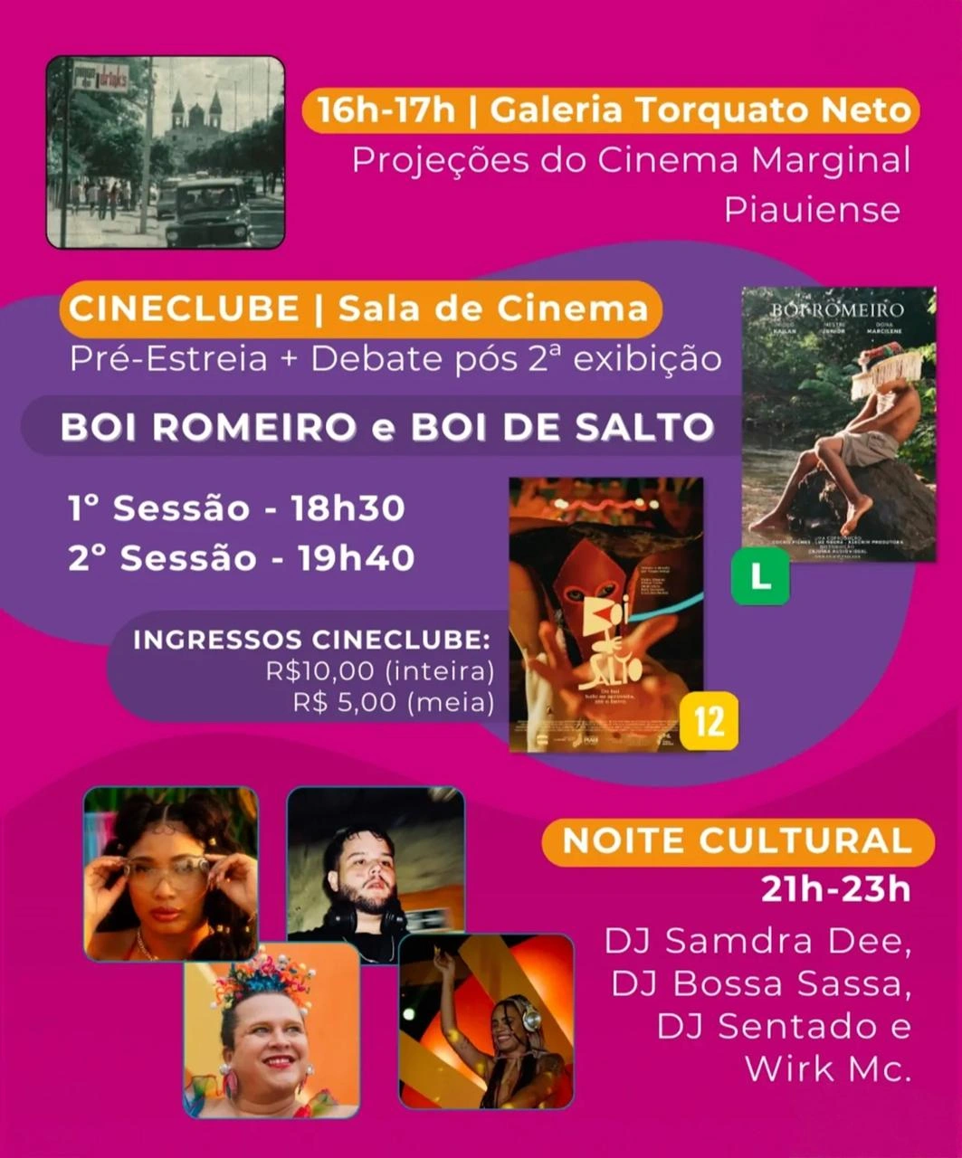 Encerramento da noite com atrações musicais na área externa, incluindo DJ Sandra Dee, DJ Bossa Sassa, DJ Sentado e Wirk MC.