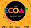 Edital Ecoar abre inscrições para projetos criativos em sete estados do Brasil
