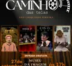 Mostra Caminho das Telas leva cinema independente do Piauí ao MIS Teresina