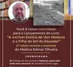 Médico Edmar Oliveira lança livro em Teresina nesta sexta-feira (26)