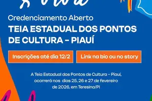 Cultura Viva abre credenciamento para Teia Estadual dos Pontos de Cultura no Piauí (Foto: Cultura PI)