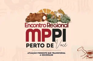 Ministério público do Piauí promove encontro Regional em São Raimundo Nonato (Foto: Ministério público do Piauí)