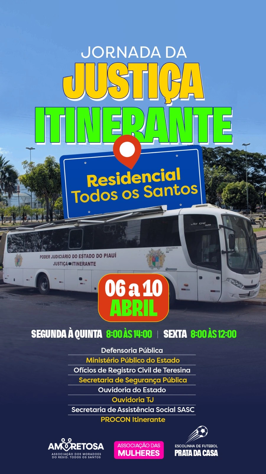 Justiça Itinerante no bairro Todos os Santos